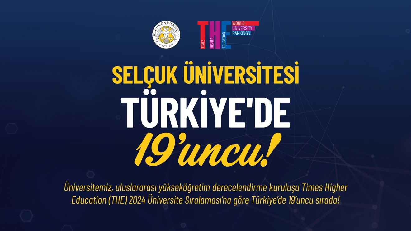 Selçuk Üniversitesi, THE sıralamalarında önemli başarı elde etti